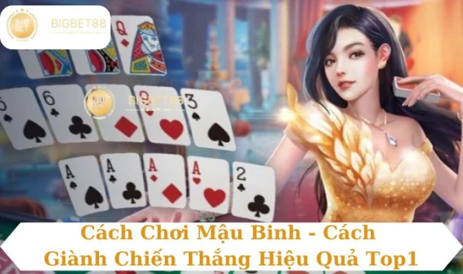 Cách chơi mậu binh